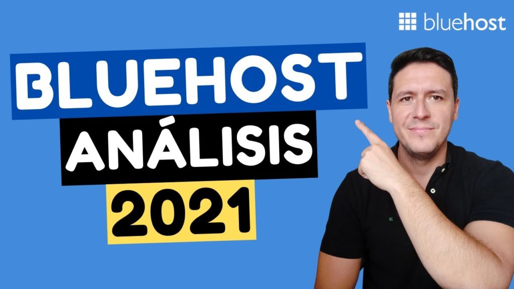 BlueHost Review 2021 Opinion y Analisis Completo de este Hosting