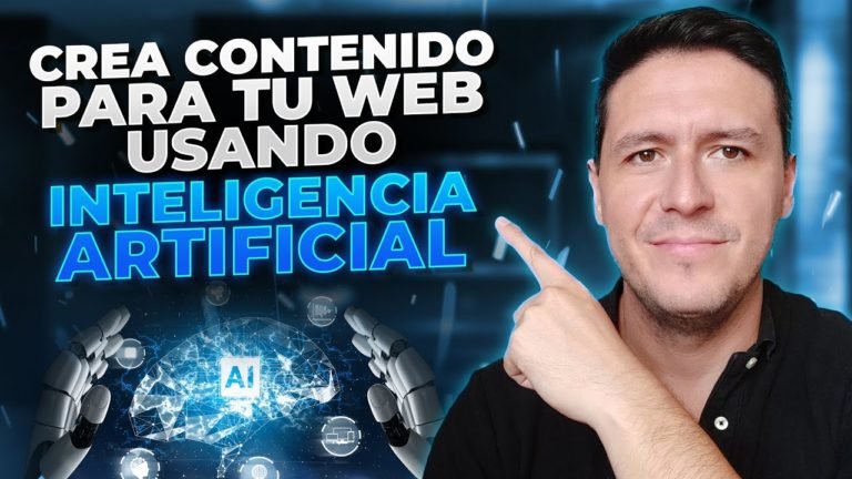 Como Crear Contenido para tu Web usando Inteligencia Artificial