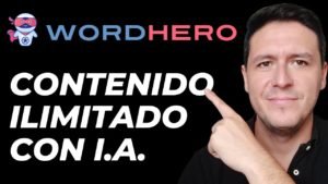 Contenido ILIMITADO con Inteligencia Artificial para Sitios Web WordHero