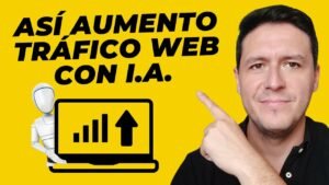 Cómo Ganar Tráfico para una Web usando Inteligencia Artificial 8 Como Ganar Trafico para una Web usando Inteligencia Artificial
