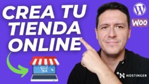 Cómo Crear una Tienda Online con WordPress, WooCommerce y Hostinger - Tutorial desde cero 5 Como Crear una Tienda Online con WordPress WooCommerce y Hostinger