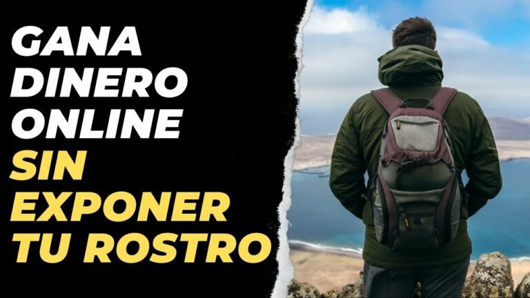 3 Formas de Ganar Dinero Online Sin Exponer tu Rostro
